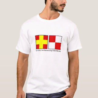 Manövrieren mit Schwierigkeit T-Shirt