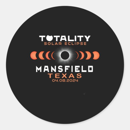 Mansfield Texas Eclipse 2024 Total Solar Eclipse Runder Aufkleber (Vorderseite)