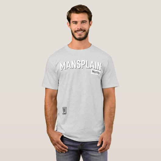 Mansplain monatlich T-Shirt (Vorne ganz)