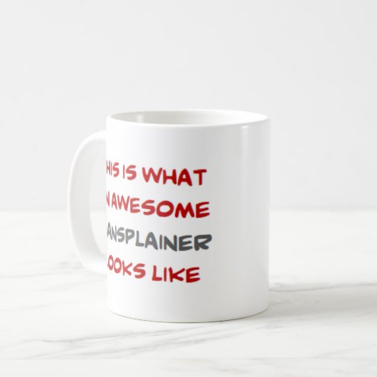 Mansplainer, phantastisch kaffeetasse (Vorderseite Links)