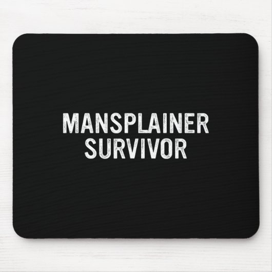 Mansplainer-Überlebender Lustiges Einfaches Design Mousepad (Vorne)