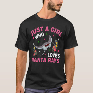 Manta Rochen Fisch Nur Ein Mädchen Das Manta Roch T-Shirt