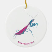 Mantis benutzerdefinierter Text Keramik Ornament (Vorne)