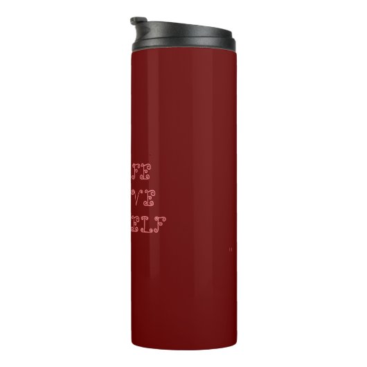 Mantra für Leben und Liebe Thermosbecher (Nach rechts gedreht)