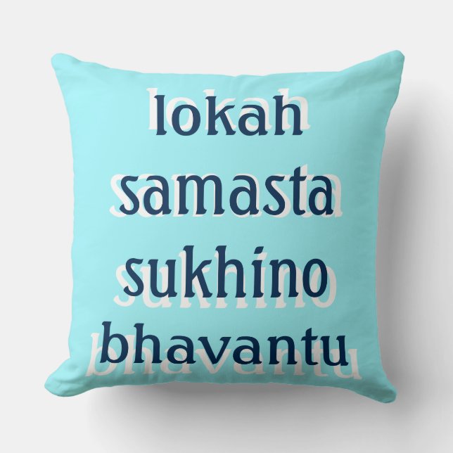 Mantra: lokah samasta sukhino bhavantu kissen (Vorderseite)