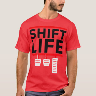 Manueller Stick Shift Life Funny 2 T-Shirt