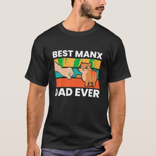 Manx Cat Eigentümer Best Manx Vater Ever T Shirt (Vorderseite)