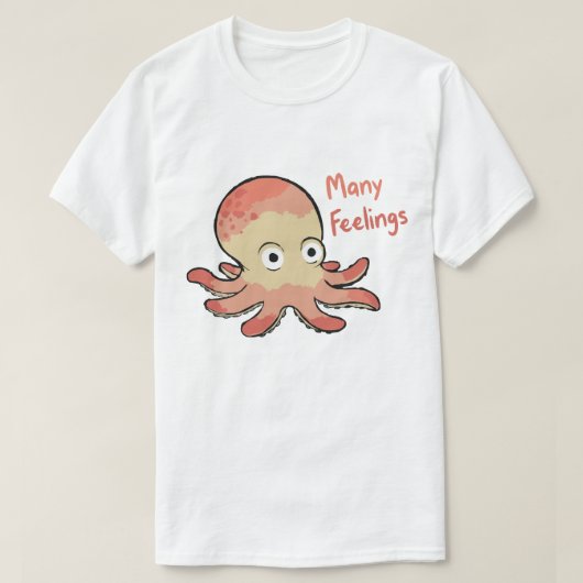 Many Feelings Octopus T-Shirt (Design vorne)