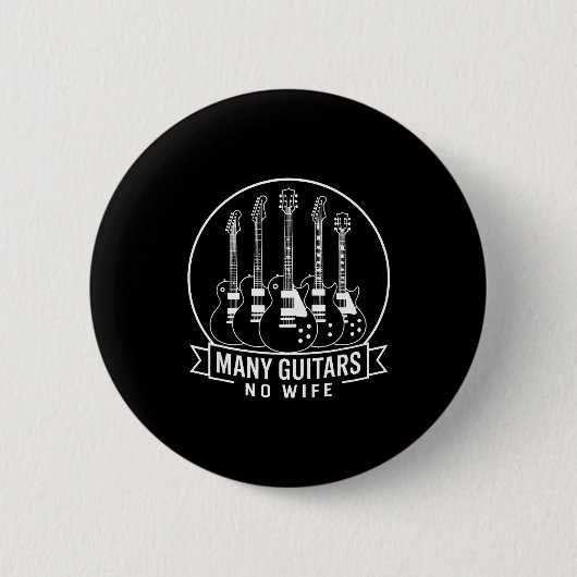 Many Guitars One Wife Funny For Men Women  Button (Vorderseite)