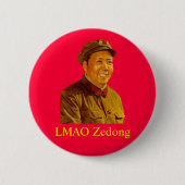 Mao, LMAO Zedong Button (Vorderseite)