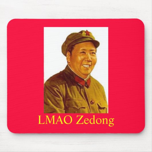 Mao, LMAO Zedong Mousepad (Vorne)