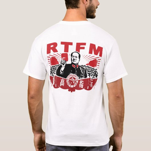Mao RTFM (hinter) T-Shirt (Rückseite)