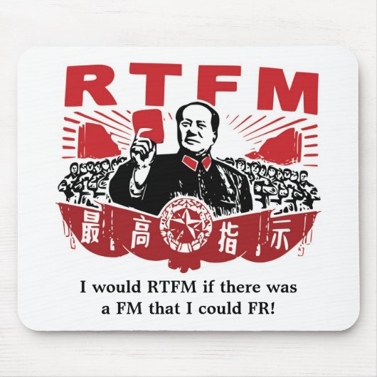 Mao RTFM Mousepad (Vorne)