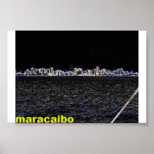 Maracaibo @ Nacht Poster