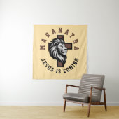 Maranatha Jesus is coming Wandteppich (Beispiel)