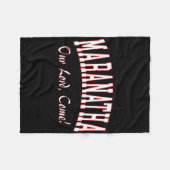 Maranatha Jesus Will Come - 1st Corinthians New Te Fleecedecke (Vorderseite (Horizontal))