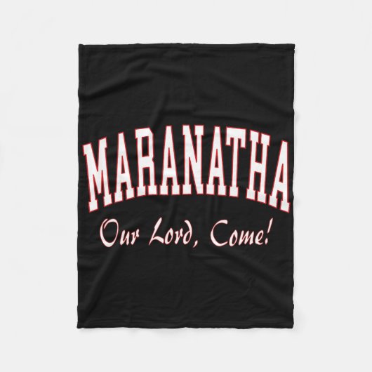 Maranatha Jesus Will Come - 1st Corinthians New Te Fleecedecke (Vorderseite)