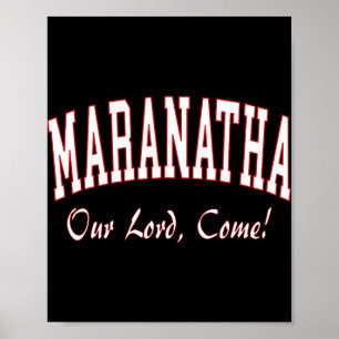 Maranatha Jesus wird kommen - 1. Korintherbrief Ne Poster