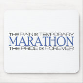Marathon - der Stolz ist Forever Mousepad (Vorne)