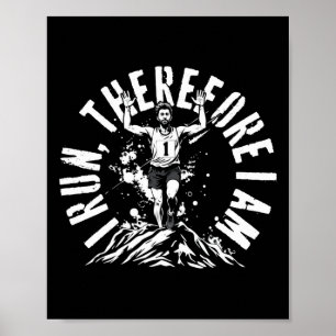 Marathon Marathonläufer Ich laufe deshalb bin S Poster