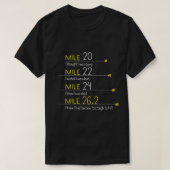 Marathon Runner Geschenk Idee Funny Quotes T-Shirt (Design vorne)