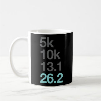 Marathon Runners 5K 10K 131 262 Marathoner Kaffeetasse