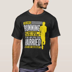 Marathon Running Runner's Ehefrau Geschenk T-Shirt