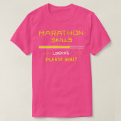 Marathon Skills Loading Runner Geschenk Funny Zita T-Shirt (Design vorne)