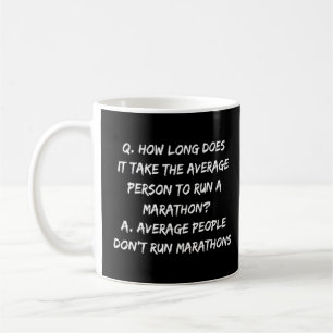 Marathoner Marathon Running Sprichwort Kaffeetasse