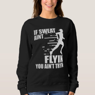 Marathonläufer Sprintläufer Athlet Laufrennen  Sweatshirt