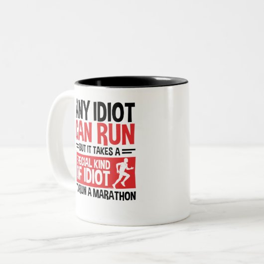 Marathonläuferin jeder Idiot kann laufen Zweifarbige Tasse (Vorderseite Links)
