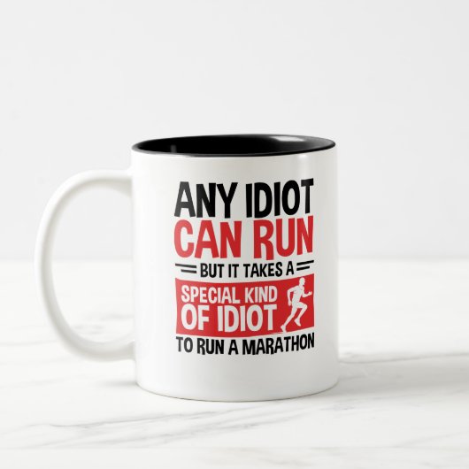 Marathonläuferin jeder Idiot kann laufen Zweifarbige Tasse (Links)