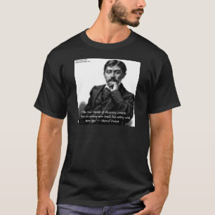 Marcel Proust & berühmtes Zitat T-Shirt