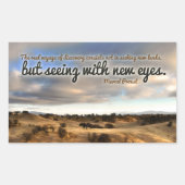 Marcel Proust inspirierendes Zitat "Neue Augen" Rechteckiger Aufkleber (Vorderseite)