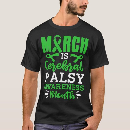 March Is Cerebral Palsy Awareness Month CP Fighter T-Shirt (Vorderseite)