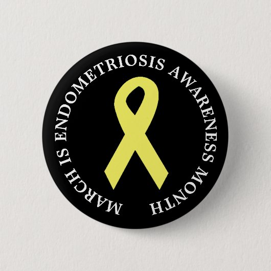 March of Endometriosis Awareness Month Button (Vorderseite)