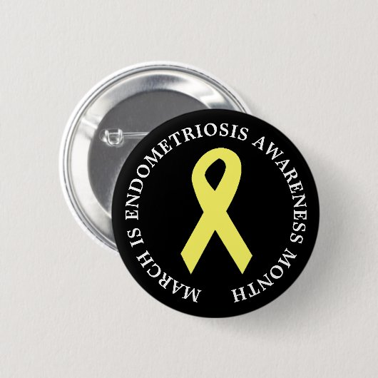 March of Endometriosis Awareness Month Button (Vorne & Hinten)