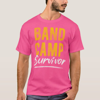 Marching Band Camp Survivor T-Shirt