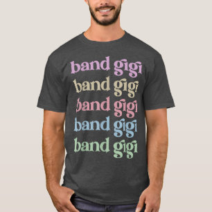 Marching Band Gigi Oma Gigi, Mitglied einer Band T-Shirt