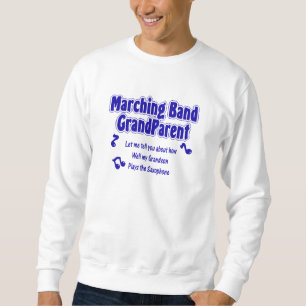 Marching Band Großeltern/Saxophon Sweatshirt