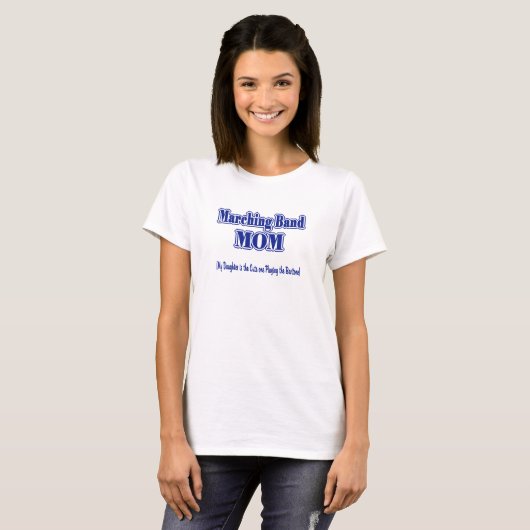 Marching Band Mama/Baritone T-Shirt (Vorne ganz)