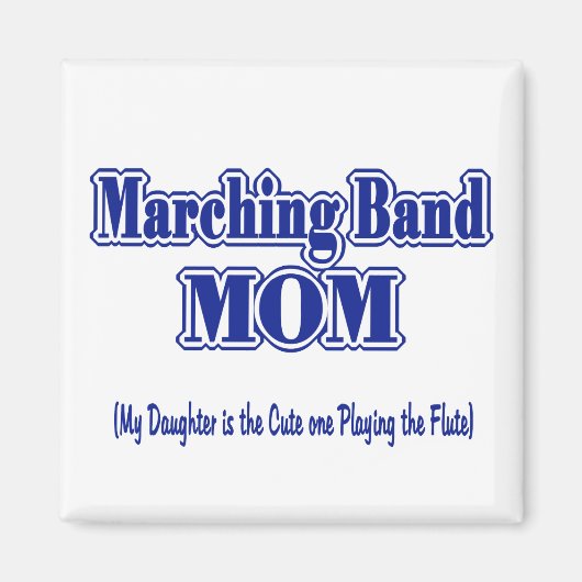 Marching Band Mama/Flute Magnet (Vorne)