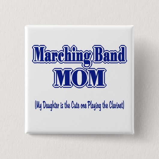 Marching Band Mama/Klarinette Button (Vorderseite)