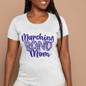 Marching Band Mama Tshirt