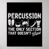 Marching Band Percussion For Percussionist Drummer Poster (Vorne)