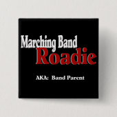 Marching Band Roadie Button (Vorderseite)