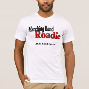 Marching Band Roadie T-Shirt