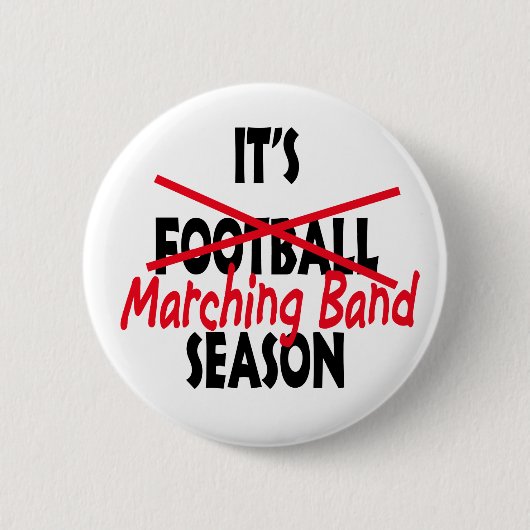 Marching Band Season / Rot Button (Vorderseite)