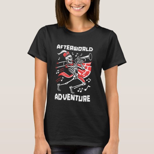 Marching Band Skeleton - Music Musician Afterworld T-Shirt (Vorderseite)