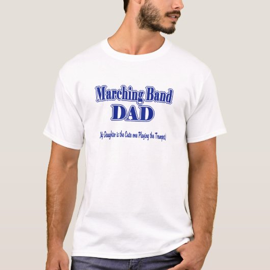 Marching Band Vater/ Trompete T-Shirt (Vorderseite)